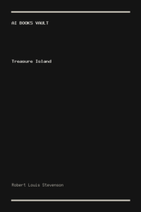 Treasure Island by Robert Louis Stevenson