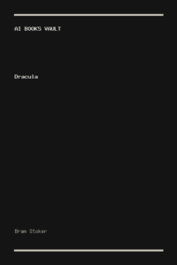 Dracula by Bram Stoker