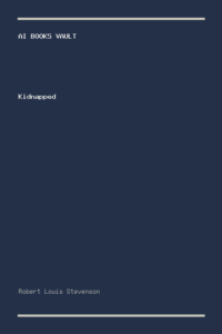 Kidnapped by Robert Louis Stevenson
