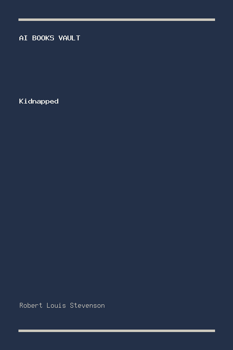 Kidnapped by Robert Louis Stevenson
