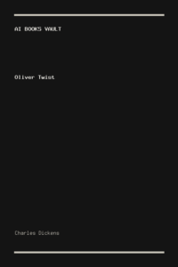 Oliver Twist by Charles Dickens