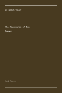 The Adventures of Tom Sawyer by Mark Twain