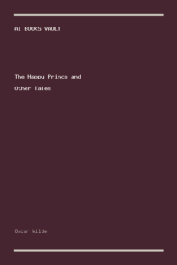 The Happy Prince and Other Tales by Oscar Wilde